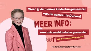 Word jij de nieuwe kinderburgemeester van de gemeente Duiven [upl. by Schnurr]