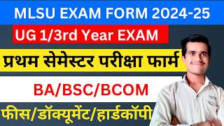 MLSU BABSCBCOM 1st SEMESTER Examination Forms 202425 Ba Bsc Bcom 1Year exam form last doqument [upl. by Annoel714]