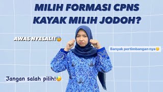 JANGAN SALAH PILIH TIPS JITU MEMILIH FORMASI CPNS 2023 😉 [upl. by Anselma23]