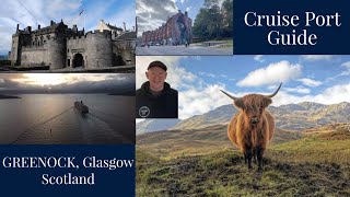 Cruise Port Guide  Greenock Scotland gateway to Glasgow and the Western Highlands  LivinLifeNow [upl. by Euqina]