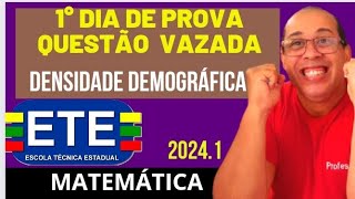 1° DIA DE PROVA ETE SUBSEQUENTE OU EAD 20241 DENSIDADE DEMOGRÁFICA [upl. by Klemm]