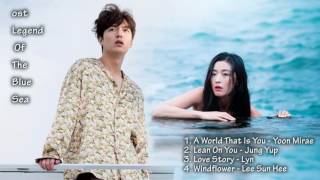 Tuyển Tập Nhạc Phim Huyền Thoại Biển Xanh 2016  Playlist Ost Legend Of The Blue Sea [upl. by Katrinka]