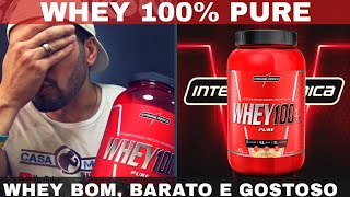 WHEY 100 PURE INTEGRALMEDICA  Whey Protein Bom Barato Gostoso RELATO REAL Como Tomar Casa Maromba [upl. by Airdnoed225]