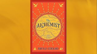 The Alchemist Chapter 6 Explained Choosing Dreams Over Comfort [upl. by Bidle]