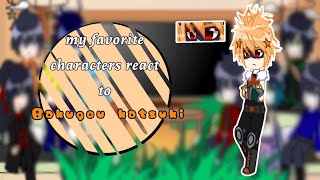 my favorite characters react to them bakugou 1010gacha neonmoonalqxw🇪🇸🇺🇲tdbk♡ [upl. by Tennek]