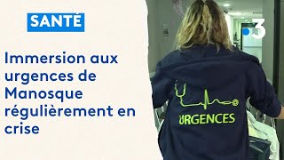 Manosque  les urgences de lhôpital toujours en crise [upl. by Eatnoed]