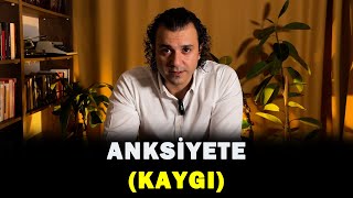 ANKSİYETE KAYGI [upl. by Bakeman280]