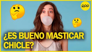 ¿Es bueno para nuestra salud masticar chicle [upl. by Aziaf239]