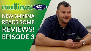 Review Reactions Episode 3  Mullinax Ford of New Smyrna Beach [upl. by Odradlig198]