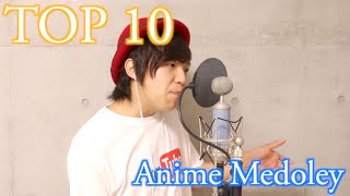 TOP 10 Japanese Anime Songs Beatbox  口だけでアニソンメドレー [upl. by Eno]