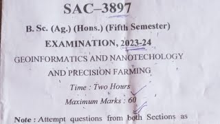 geoinformatics and nanotechnology and precision farming paper 2023 and 2024  Bsc agriculture 5th [upl. by Oneida]