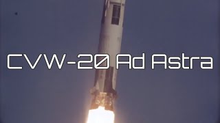 New Missions CVW20 Ad Astra [upl. by Arissa]