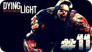 O DEMOLIDOR  Dying Light 11 [upl. by Ez859]