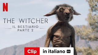 The Witcher Il bestiario Stagione 1 Parte 2 Clip sottotitolato  Trailer in italiano  Netflix [upl. by Domingo]