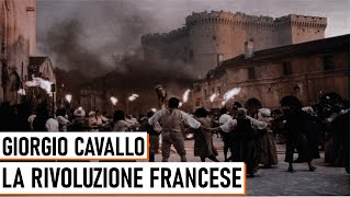 La Rivoluzione Francese  Giorgio Enrico Cavallo [upl. by Enyrb]