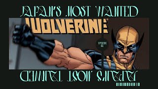 Wolverine  Japans Most Wanted Episode 03  Motion Comic [upl. by Haianeb]