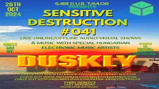 Sensitive Destruction Episode 041 Guest Melodic Techno Dj Set Mixed By DUSKLY [upl. by Mcdade]