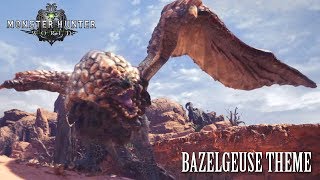 Monster Hunter World  Bazelgeuse Theme [upl. by Kippy]