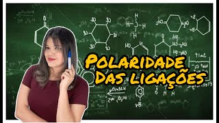 POLARIDADE DAS LIGAÇÕES [upl. by Aketahs]