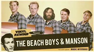 The Lost Beach Boys Charles Manson Album  Music Mysteries [upl. by Einnov]