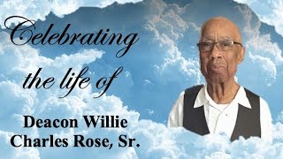 Homegoing Service of Deacon Willie Charles Rose Sr  832024 [upl. by Lyle]