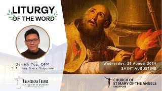 Liturgy of the Word  Gods Mission of Love  Friar Derrick Yap  28 August 2024 [upl. by Seel]