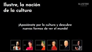 Ilustre la nación de la cultura [upl. by Adyela990]