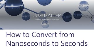 How to Convert from Nanoseconds to Seconds [upl. by Ellie]