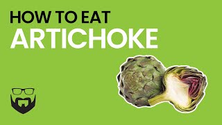 How to Eat an Artichoke [upl. by Jaworski]