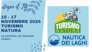 Turismo Natura dal 15 al 17 novembre ne parliamo con Samuele Falsetti [upl. by Yaron495]