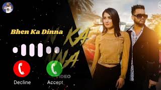 Bhen Ka Dinna New Song Ringtone 🎶🎶 Nisha Bhatt 🔱🔱 Ashu Twinkle 🔱🔱 Sayhan⭕⭕Official New Ringtone 2024 [upl. by Adriana]