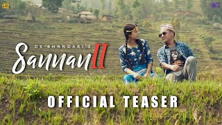 Sannani2 Official Teaser  Dk Bhandari  Madan Gurung  Ashika Subba [upl. by Andi]