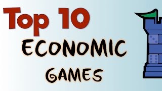 Top 10 Economic Games [upl. by Nyrahs]