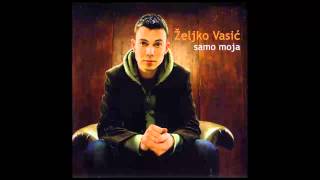 Zeljko Vasic  Moje zlato  Audio 2008 HD [upl. by Nylirac]