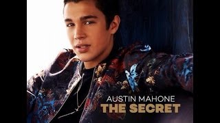 FULL ALBUM The Secret  Austin Mahone [upl. by Hsreh]