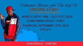 Celebration Service for the Life of DWAINE LEWIS [upl. by Celik]