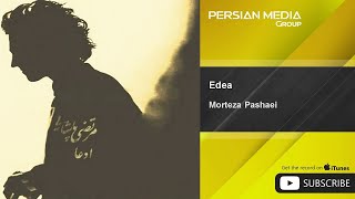 Morteza Pashaei  Edea [upl. by Eelana]