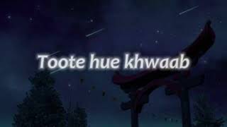 Toote hue khwaab  Æhmëd Râßêd Official Music Toote hue khwaab [upl. by Demakis331]