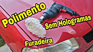 Como Fazer Polimento com Furadeira passo a passo Carro [upl. by Corsiglia785]