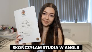 SKOŃCZYŁAM STUDIA W ANGLII JAK BYŁO I CO TERAZ [upl. by Taddeo569]