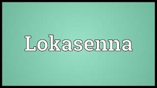 Lokasenna Meaning [upl. by Noreht]