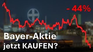 Bayer Aktie nach dem Crash kaufen oder Finger weg [upl. by Savage]