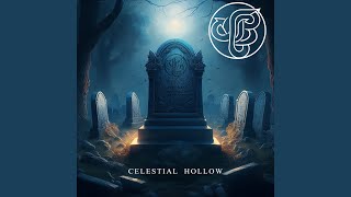 Celestial Hollow [upl. by Kendal629]