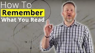 Remember What You Read  How To Memorize What You Read [upl. by Aieka]