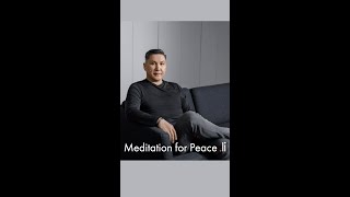 Meditation for Peace [upl. by Neenej]