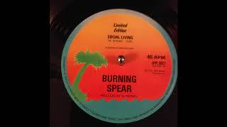 Burning Spear  Social living Island Records 1978  12quot [upl. by Rainah]