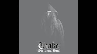 Taake  Stridens hus  Full Album [upl. by Abebi]