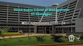 VGSoM IIT Kharagpur Admissions 202224 [upl. by Jarek]