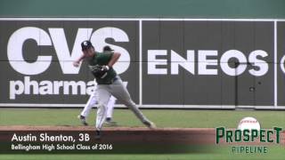 Austin Shenton Prospect Video 3B Bellingham High School Class of 2016 [upl. by Altman]