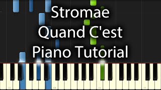 Stromae  Quand Cest Tutorial How To Play On Piano [upl. by Berner]